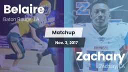 Matchup: Belaire  vs. Zachary  2017