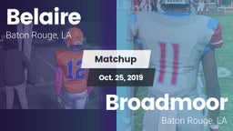 Matchup: Belaire  vs. Broadmoor  2019