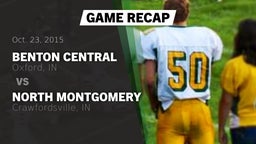 Recap: Benton Central  vs. North Montgomery  2015