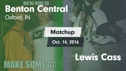 Matchup: Benton Central High vs. Lewis Cass 2016