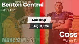 Matchup: Benton Central High vs. Cass  2018