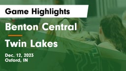 Benton Central  vs Twin Lakes  Game Highlights - Dec. 12, 2023