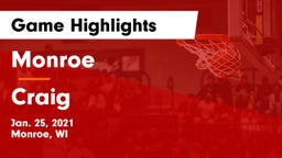 Monroe  vs Craig  Game Highlights - Jan. 25, 2021