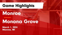 Monroe  vs Monona Grove  Game Highlights - March 1, 2024