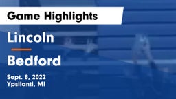 Lincoln  vs Bedford  Game Highlights - Sept. 8, 2022