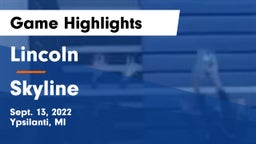 Lincoln  vs Skyline  Game Highlights - Sept. 13, 2022