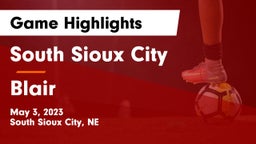 South Sioux City  vs Blair  Game Highlights - May 3, 2023