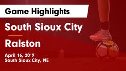 South Sioux City  vs Ralston  Game Highlights - April 16, 2019