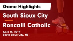 South Sioux City  vs Roncalli Catholic  Game Highlights - April 15, 2019