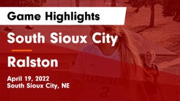 South Sioux City  vs Ralston  Game Highlights - April 19, 2022