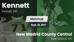 Matchup: Kennett  vs. New Madrid County Central  2017