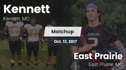 Matchup: Kennett  vs. East Prairie  2017