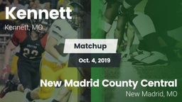 Matchup: Kennett  vs. New Madrid County Central  2019