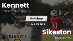 Matchup: Kennett  vs. Sikeston  2019