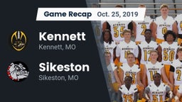 Recap: Kennett  vs. Sikeston  2019