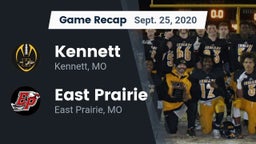 Recap: Kennett  vs. East Prairie  2020