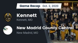 Recap: Kennett  vs. New Madrid County Central  2020