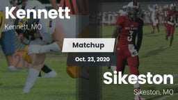 Matchup: Kennett  vs. Sikeston  2020