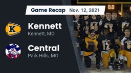 Recap: Kennett  vs. Central  2021