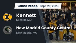 Recap: Kennett  vs. New Madrid County Central  2023