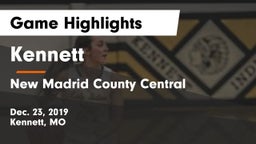 Kennett  vs New Madrid County Central  Game Highlights - Dec. 23, 2019
