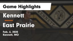 Kennett  vs East Prairie  Game Highlights - Feb. 6, 2020