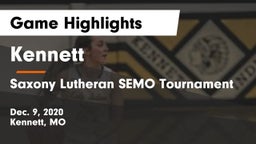 Kennett  vs Saxony Lutheran SEMO Tournament Game Highlights - Dec. 9, 2020
