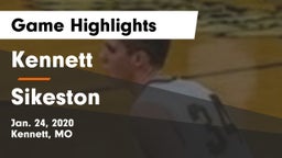 Kennett  vs Sikeston  Game Highlights - Jan. 24, 2020