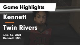 Kennett  vs Twin Rivers  Game Highlights - Jan. 13, 2020