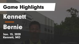 Kennett  vs Bernie  Game Highlights - Jan. 15, 2020