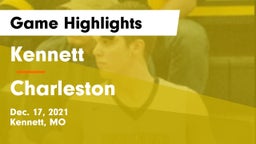 Kennett  vs Charleston  Game Highlights - Dec. 17, 2021