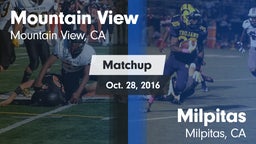 Matchup: Mountain View High vs. Milpitas  2016