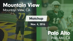 Matchup: Mountain View High vs. Palo Alto  2016