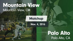 Matchup: Mountain View High vs. Palo Alto  2016