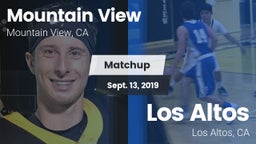 Matchup: Mountain View High vs. Los Altos  2019
