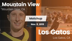 Matchup: Mountain View High vs. Los Gatos  2019