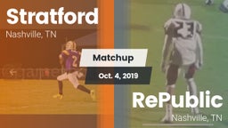 Matchup: Stratford vs. RePublic  2019