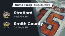 Recap: Stratford  vs. Smith County  2022