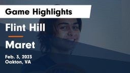 Flint Hill  vs Maret  Game Highlights - Feb. 3, 2023