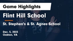 Flint Hill School vs St. Stephen's & St. Agnes School Game Highlights - Dec. 5, 2023