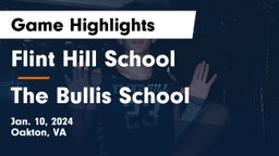 Flint Hill School vs The Bullis School Game Highlights - Jan. 10, 2024