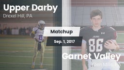 Matchup: Upper Darby High vs. Garnet Valley  2017
