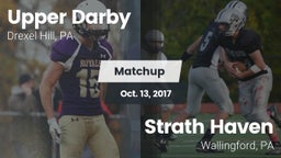 Matchup: Upper Darby High vs. Strath Haven  2017