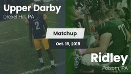 Matchup: Upper Darby High vs. Ridley  2018