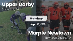 Matchup: Upper Darby High vs. Marple Newtown  2019