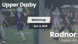 Matchup: Upper Darby High vs. Radnor  2019