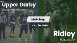 Matchup: Upper Darby High vs. Ridley  2020