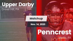 Matchup: Upper Darby High vs. Penncrest  2020
