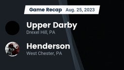 Recap: Upper Darby  vs. Henderson  2023
