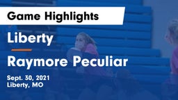 Liberty  vs Raymore Peculiar  Game Highlights - Sept. 30, 2021